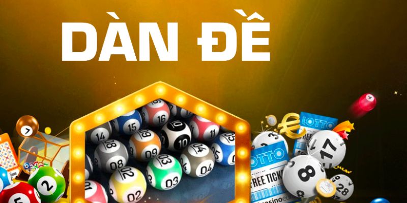 Dàn Đề 36s – Bí Kíp Giúp Bạn Làm Giàu Khi Quay Số Từ Nhà Cái Uy Tín